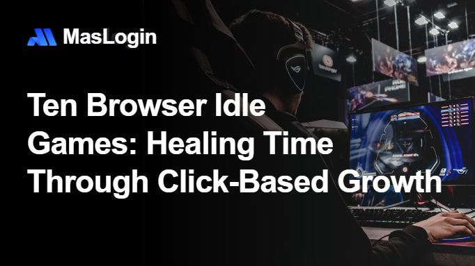 MasMate Cloud Phone｜Управление аккаунтами TikTok｜Операции TikTok e-commerce｜Эксперт по множественным аккаунтам｜Облачные реальные устройства